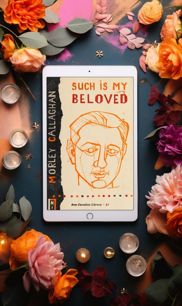 such is my beloved by morley callaghan