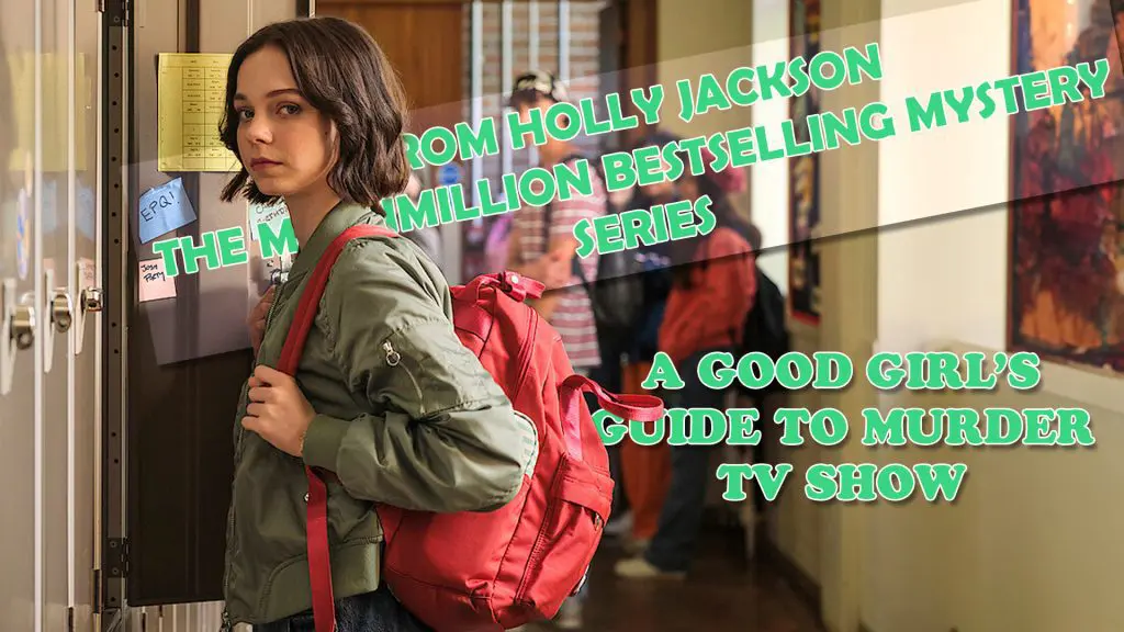 a good girls guide to murder tv show feature