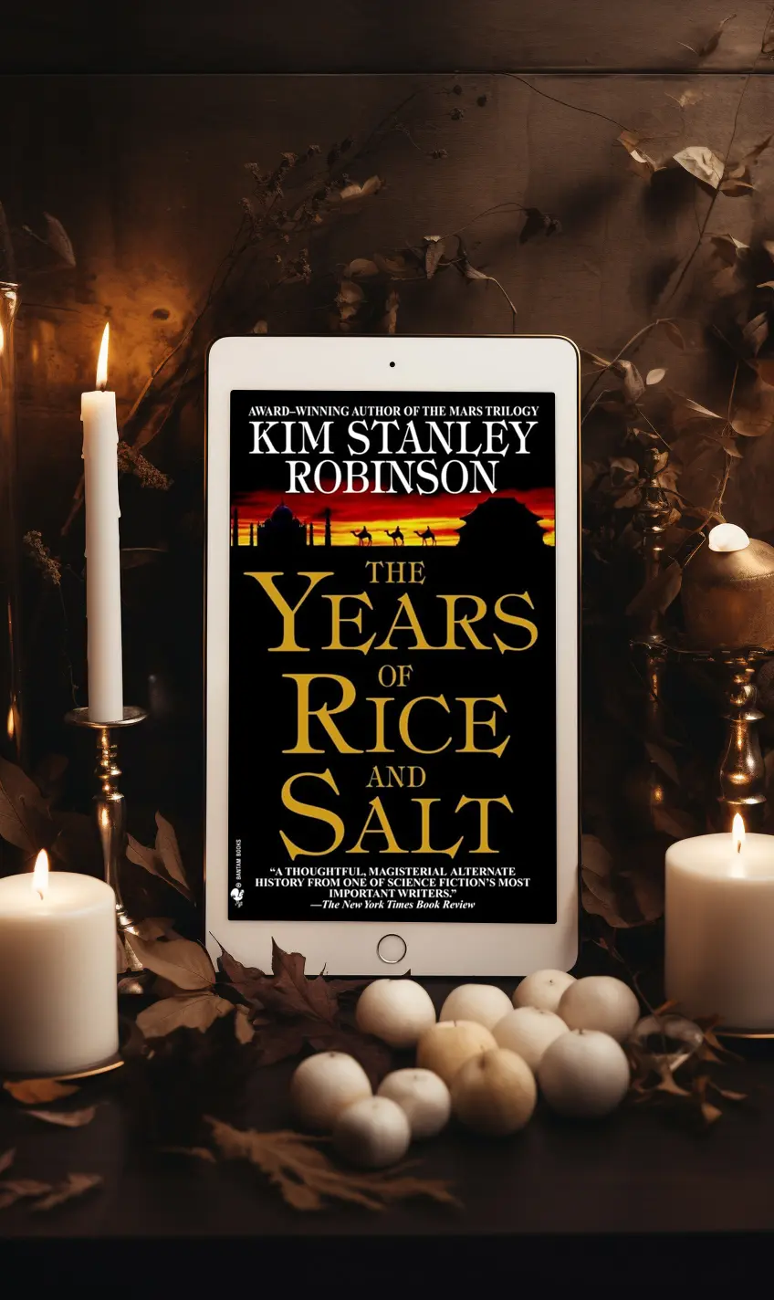 The Years of Rice and Salt by Kim Stanley Robinson