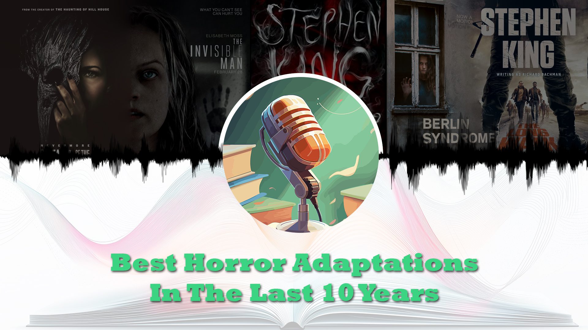 best horror adaptations in the last 10 years feature